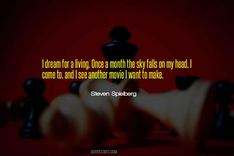 Head To The Sky Quotes #1314727