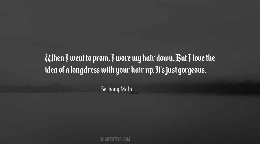 Hair Down Quotes #380140