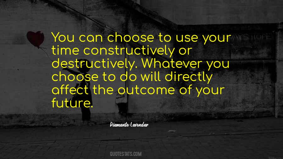 Choose Your Future Quotes #1107162