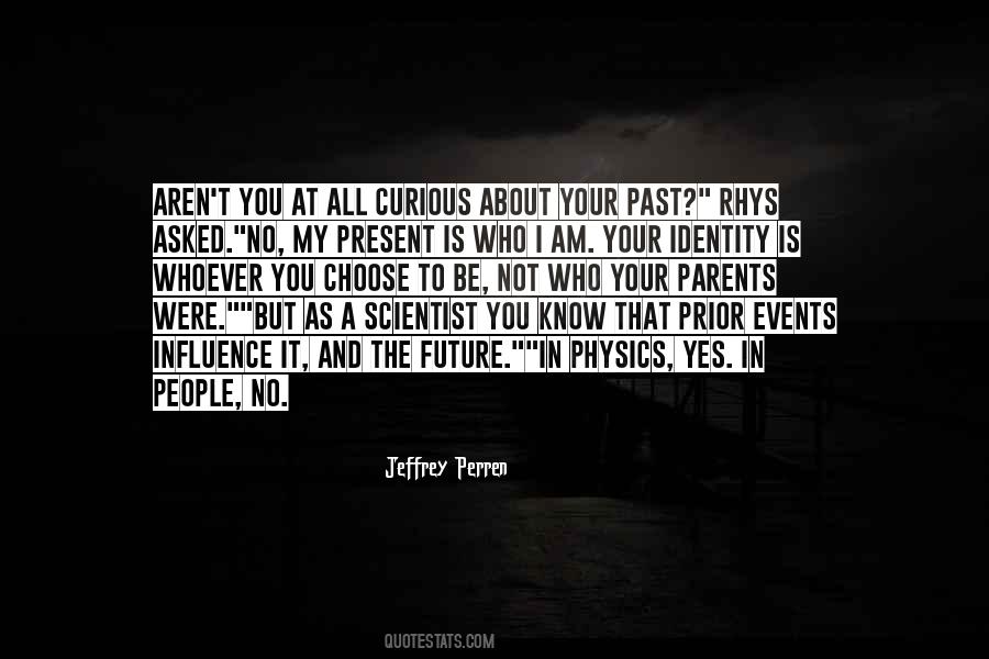 Choose Your Future Quotes #1690753