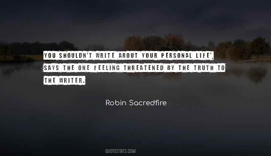 Quotes About Life Threatened #978441