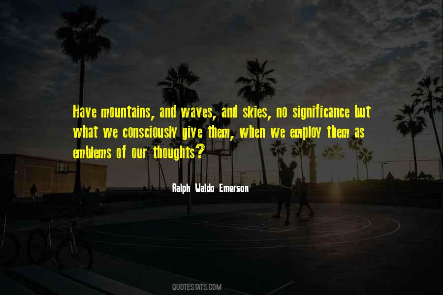 Nature Thoughts Quotes #264547