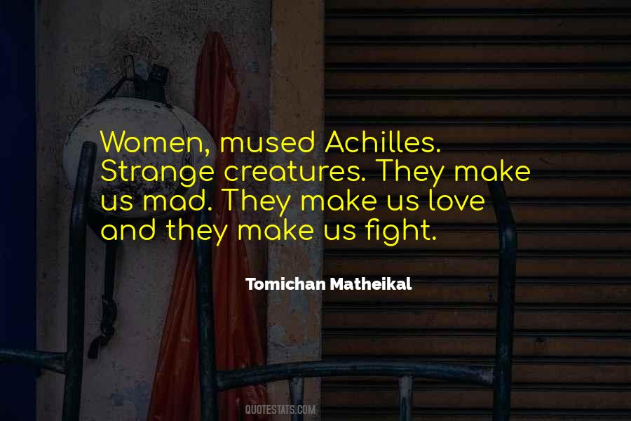 Achilles Love Quotes #1764583