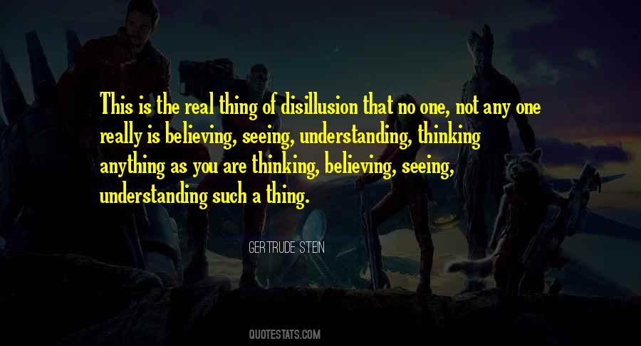 Quotes About Seeing And Believing #1244215