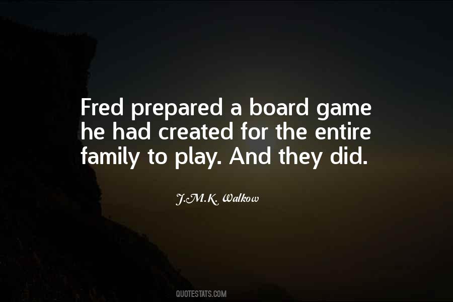 Family Board Game Quotes #335163