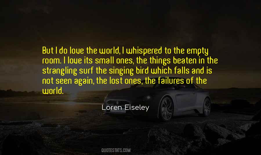 Eiseley Quotes #1662444