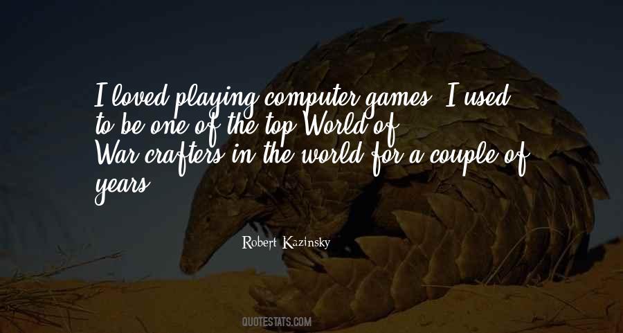 Couple Games Quotes #1318513
