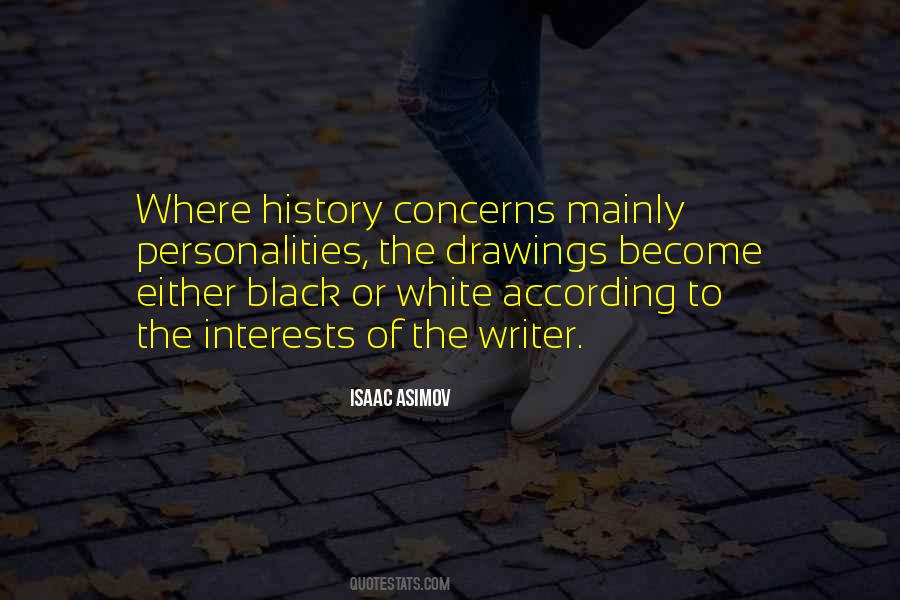 Either Black Or White Quotes #19291