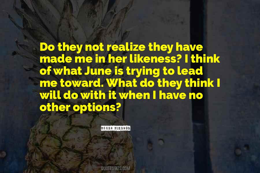 I Have Options Quotes #1179571