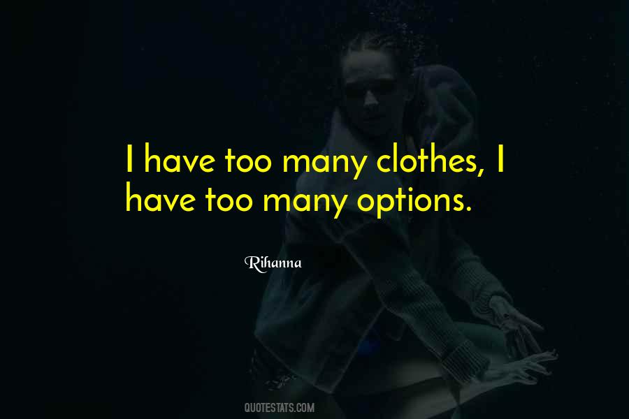 I Have Options Quotes #1515953