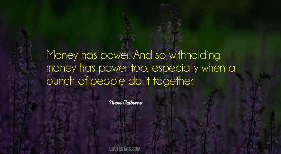 Power Together Quotes #431786
