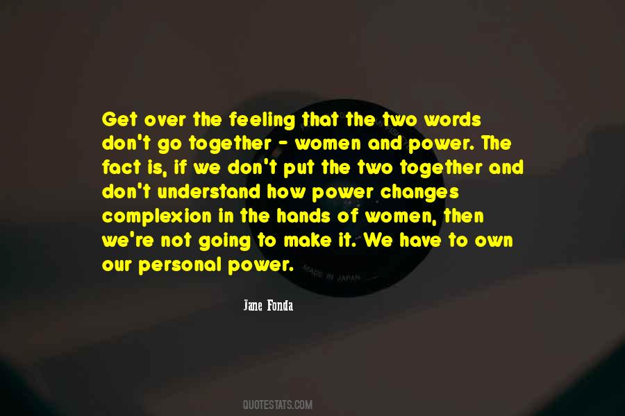 Power Together Quotes #846348