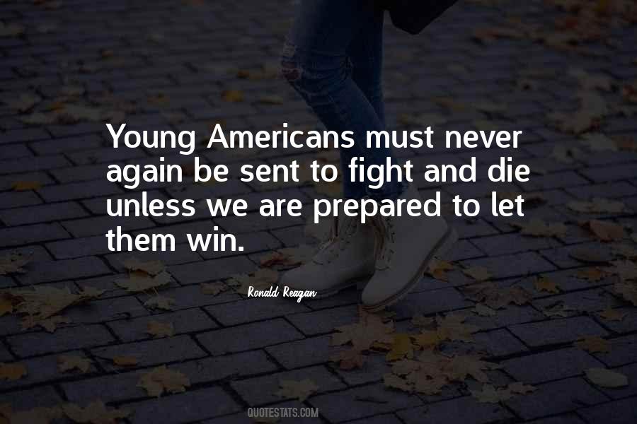 Let Them Fight Quotes #1171831