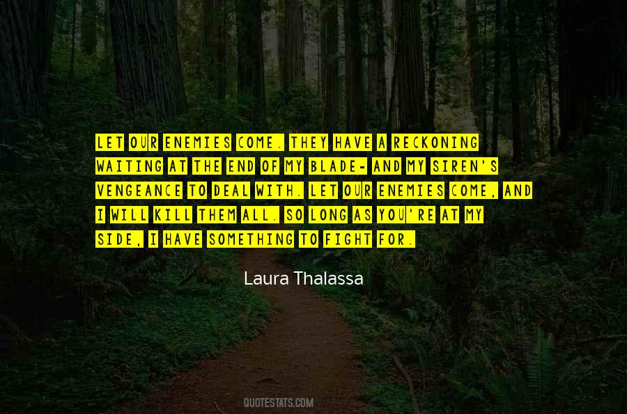 Let Them Fight Quotes #1761964