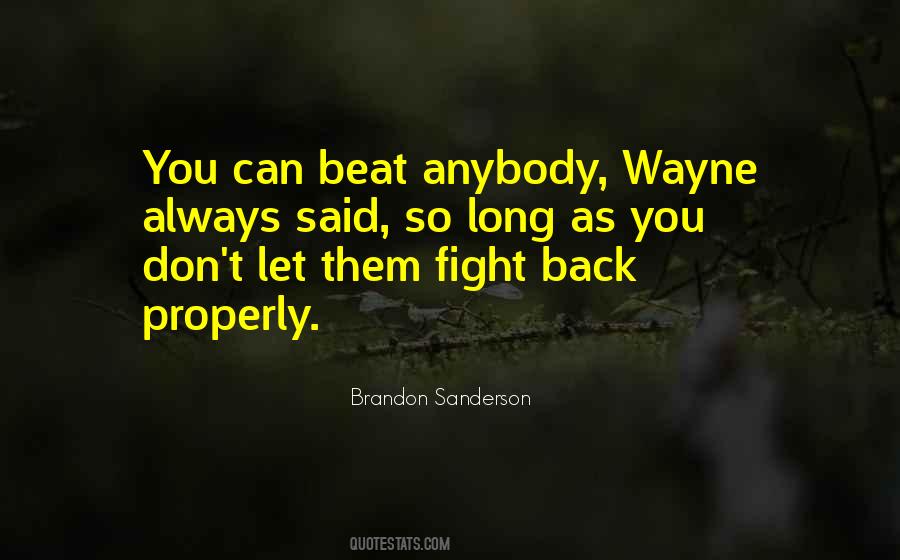 Let Them Fight Quotes #203680