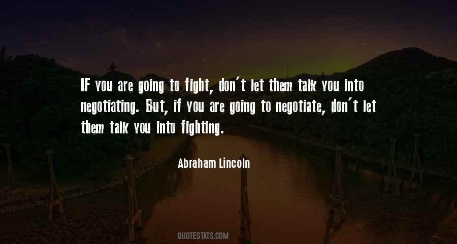 Let Them Fight Quotes #693951