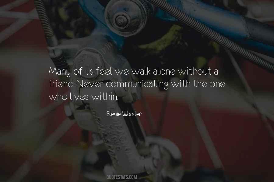 Walk With Us Quotes #447920