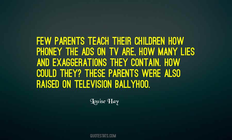 Lying To Your Parents Quotes #961806