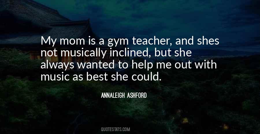 Help Mom Quotes #1172935