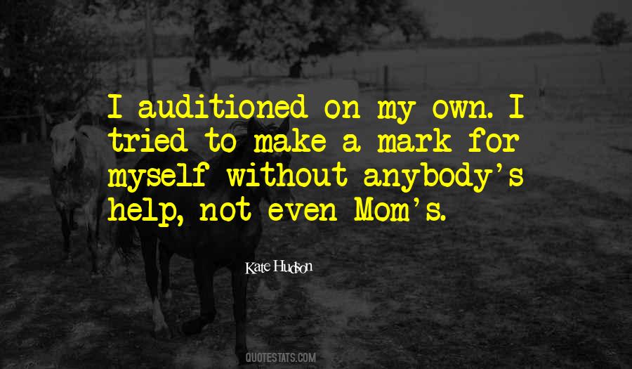 Help Mom Quotes #167460