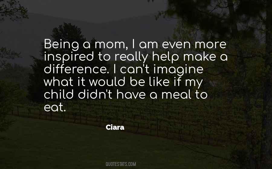 Help Mom Quotes #798817