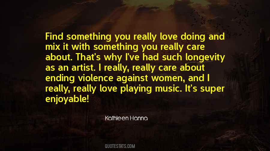 Why Care Quotes #1301236