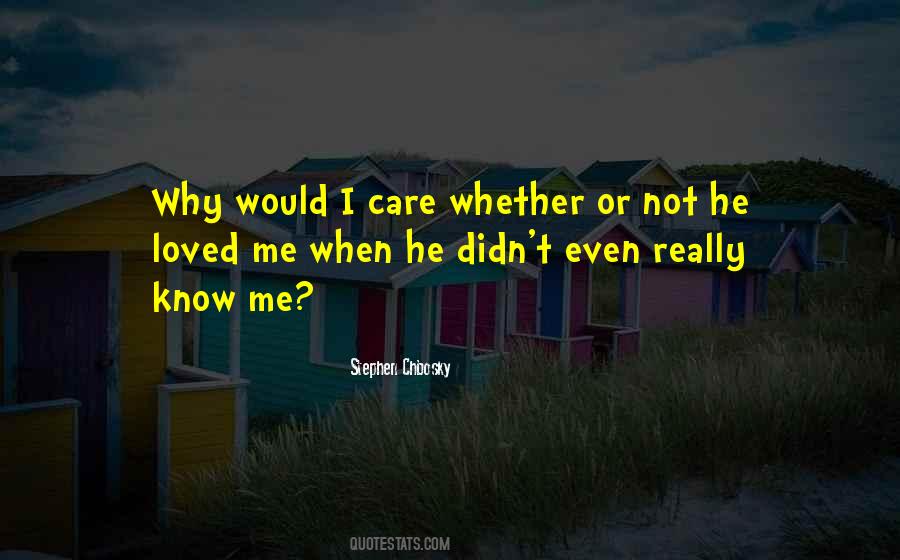 Why Care Quotes #1525872