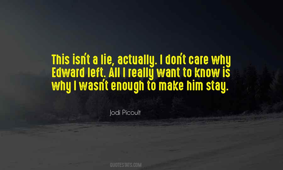 Why Care Quotes #1684942