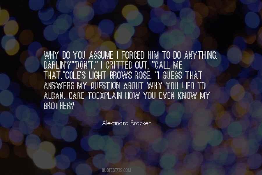 Why Care Quotes #1829393