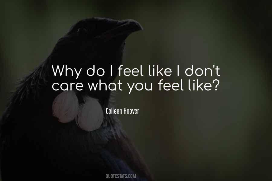 Why Care Quotes #418589