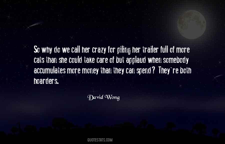 Why Care Quotes #929669