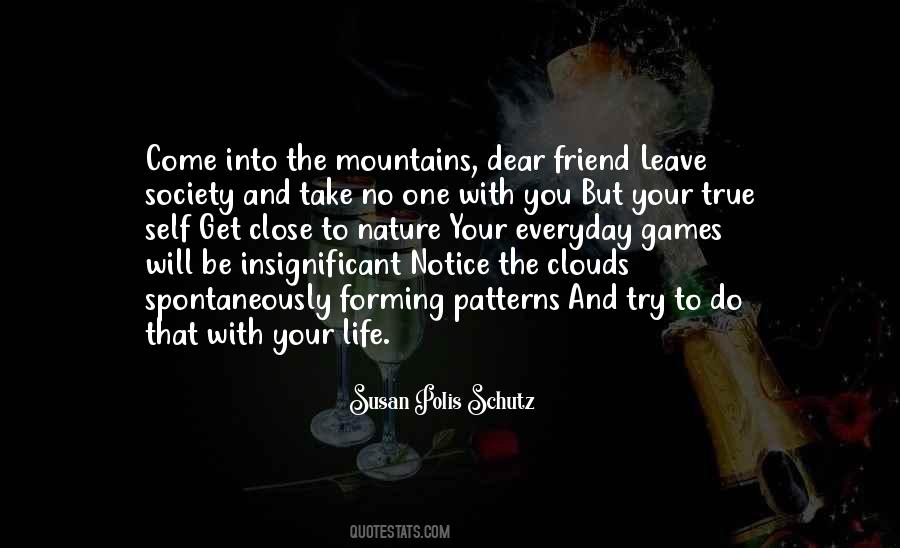 Into The Mountains Quotes #622657