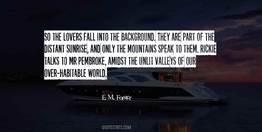 Into The Mountains Quotes #623343