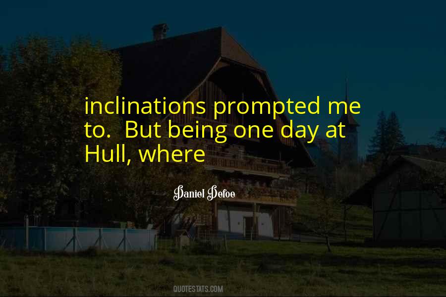 Quotes About Inclinations #762602