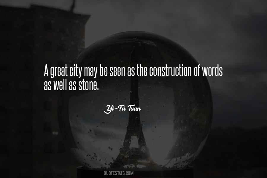 Great City Quotes #1032786