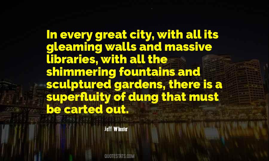 Great City Quotes #1429951