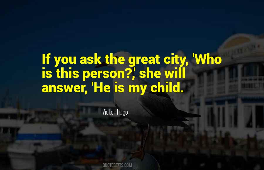 Great City Quotes #447261