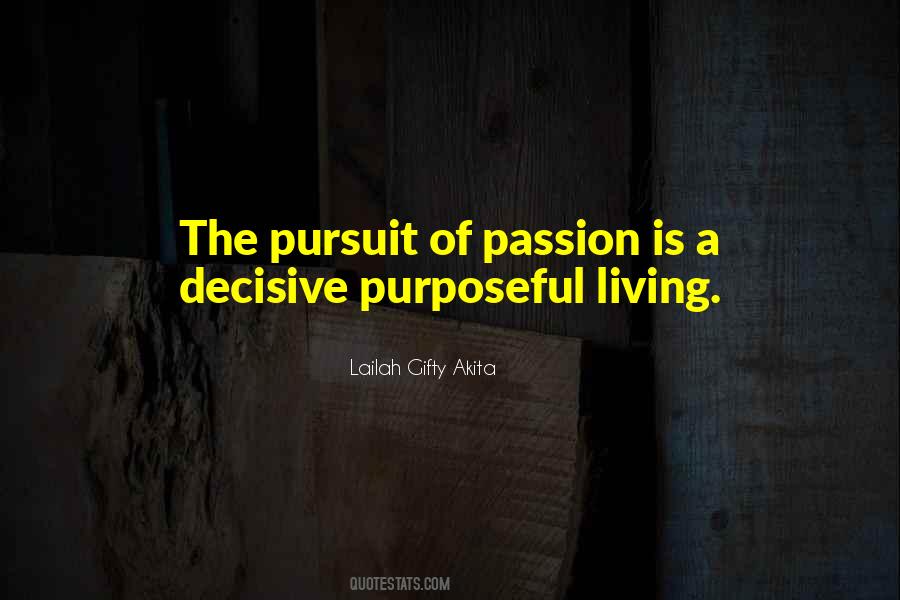 Living Purpose Quotes #1309257