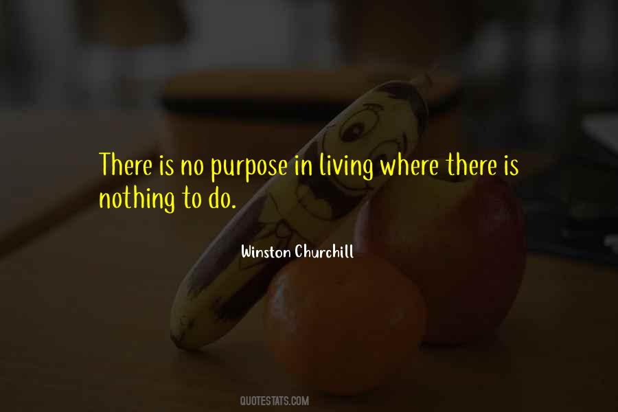 Living Purpose Quotes #1393265