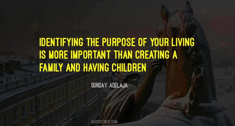 Living Purpose Quotes #1453871