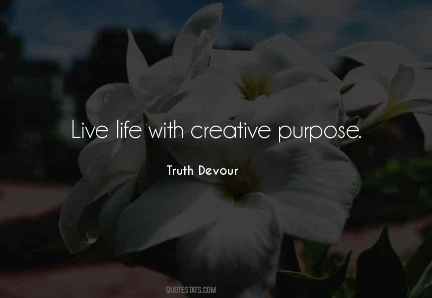 Living Purpose Quotes #1844926