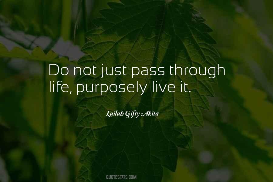 Living Purpose Quotes #419158