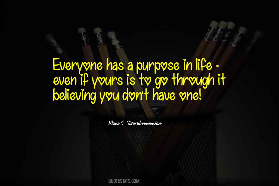 Living Purpose Quotes #857913