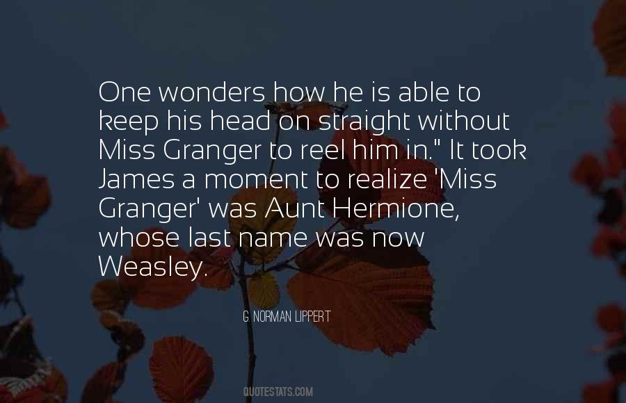 I Took His Last Name Quotes #1285148