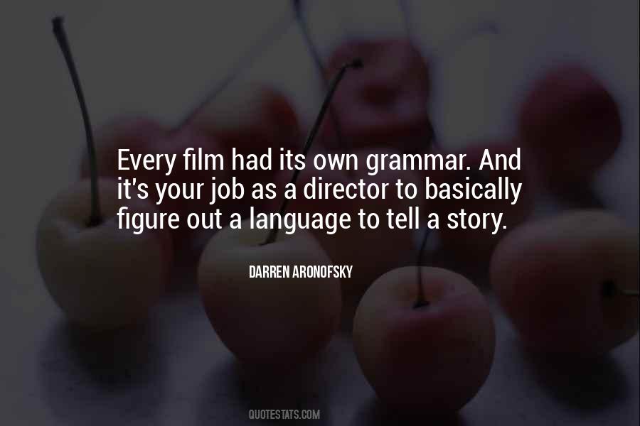 Own Your Own Story Quotes #247994