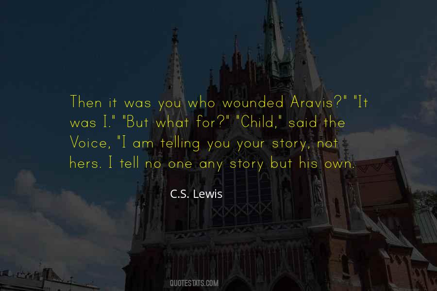 Own Your Own Story Quotes #26485
