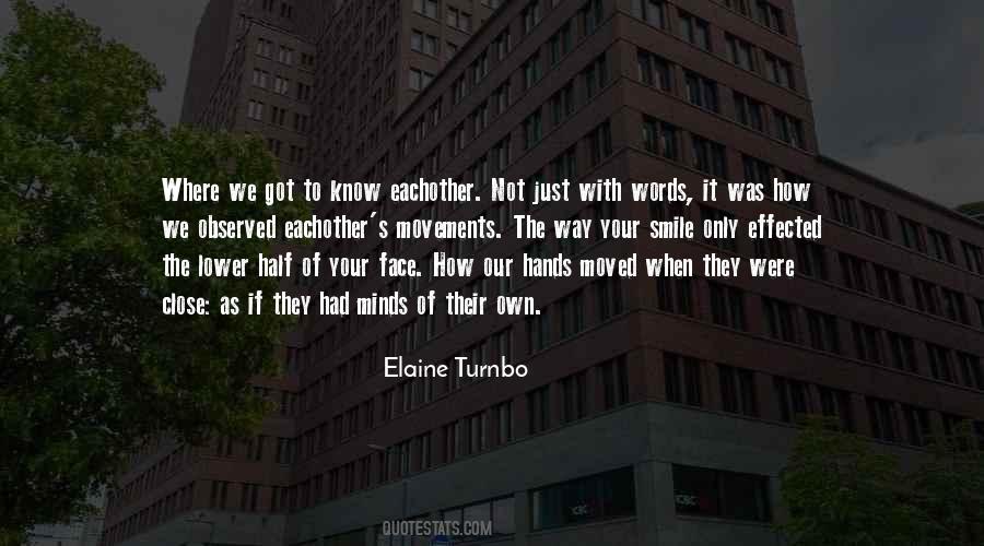 Own Your Own Story Quotes #357710