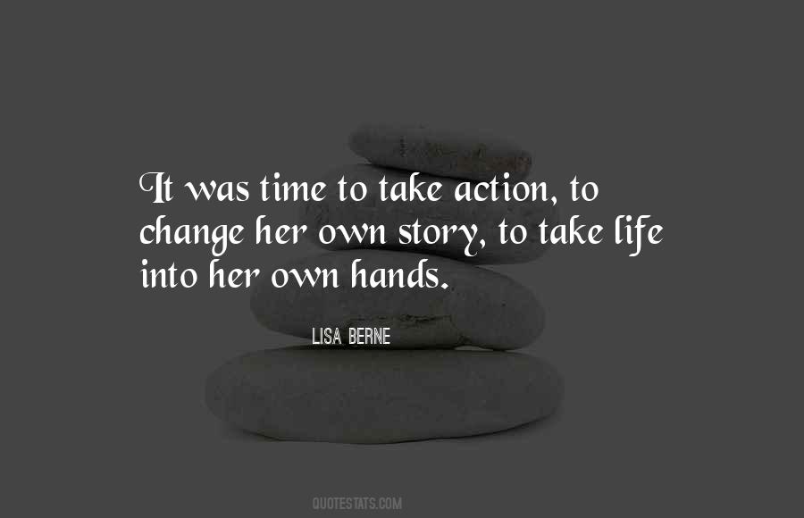 Own Your Own Story Quotes #573802