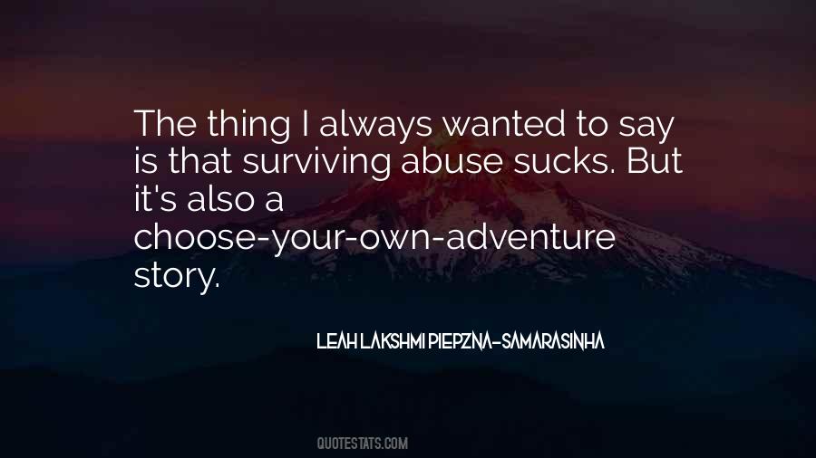Own Your Own Story Quotes #633196