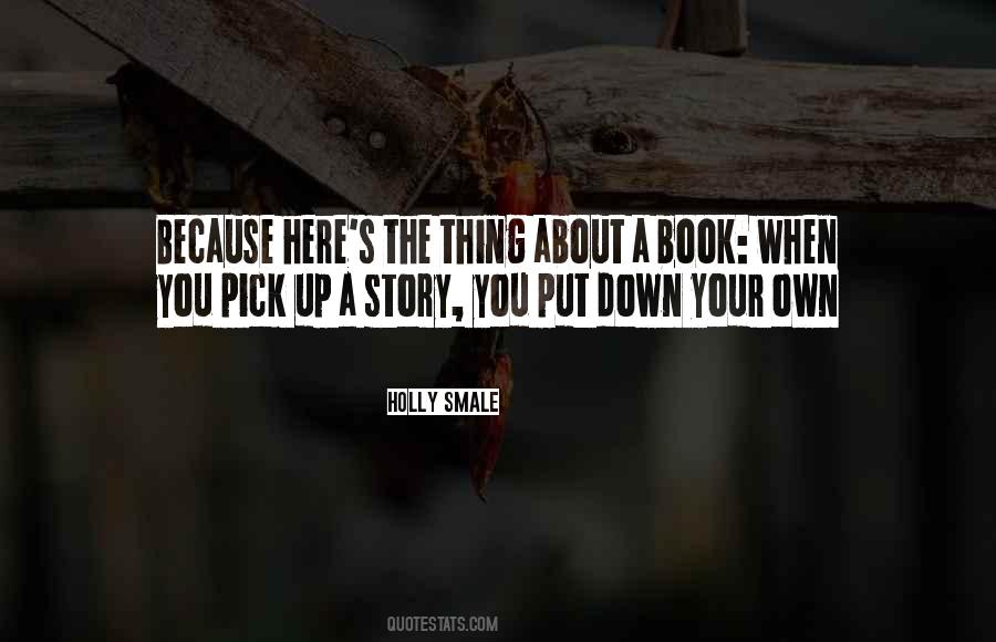Own Your Own Story Quotes #645860